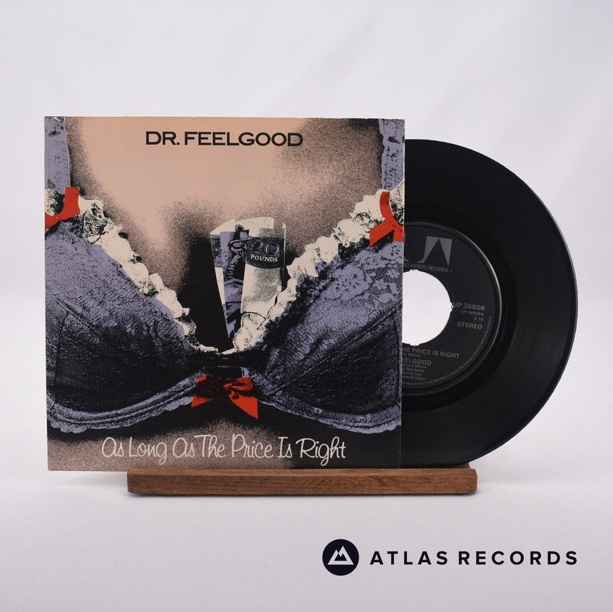 Dr. Feelgood As Long As The Price Is Right 7" Vinyl Record - Front Cover & Record