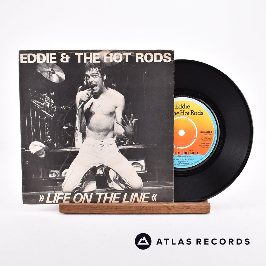 Eddie And The Hot Rods Life On The Line 7" Vinyl Record - Front Cover & Record