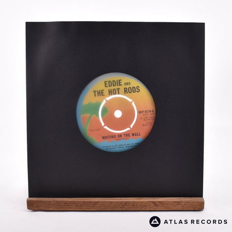 Eddie And The Hot Rods Writing On The Wall 7" Vinyl Record - In Sleeve