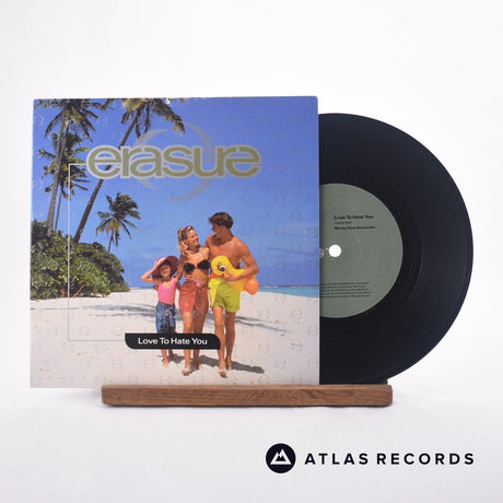 Erasure Love To Hate You 7" Vinyl Record - Front Cover & Record