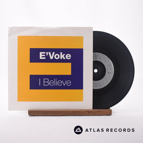 E'voke I Believe 7" Vinyl Record - Front Cover & Record