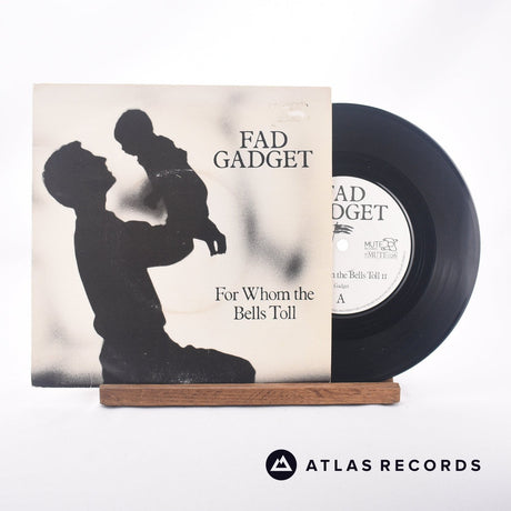 Fad Gadget For Whom The Bells Toll 7" Vinyl Record - Front Cover & Record