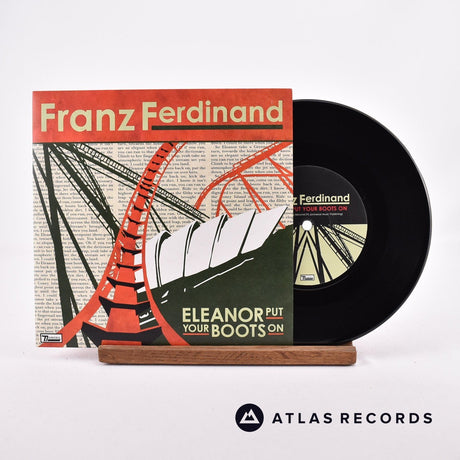 Franz Ferdinand Eleanor Put Your Boots On 7" Vinyl Record - Front Cover & Record
