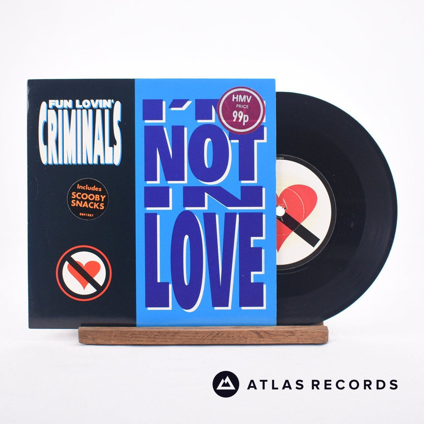 Fun Lovin' Criminals I'm Not In Love 7" Vinyl Record - Front Cover & Record