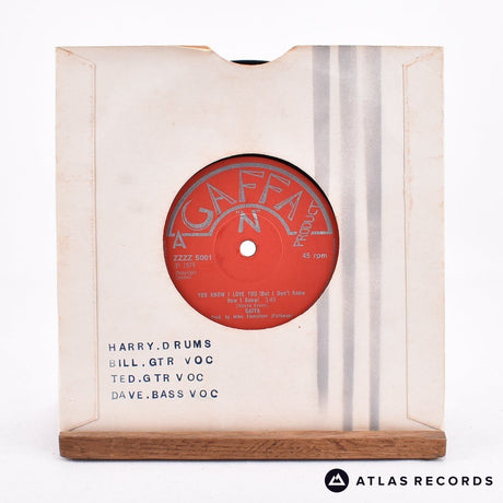 Gaffa - You Know I Love You - 7" Vinyl Record - VG+/VG+