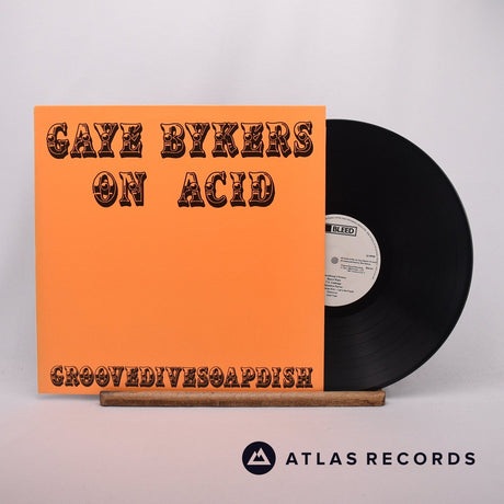 Gaye Bykers On Acid Groovedivesoapdish LP Vinyl Record - Front Cover & Record