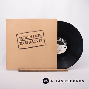 George Faith To Be A Lover LP Vinyl Record - Front Cover & Record