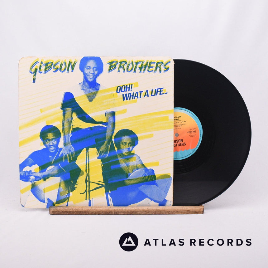Gibson Brothers Ooh! What A Life... 12" Vinyl Record - Front Cover & Record