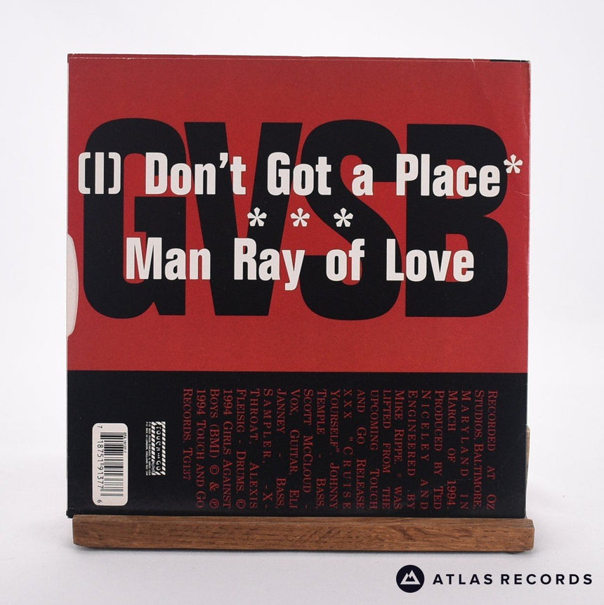 Girls Against Boys - (I) Don't Got A Place - 7" Vinyl Record - EX/EX
