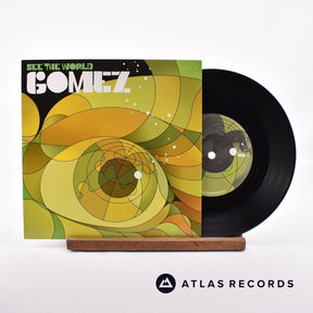 Gomez See The World 7" Vinyl Record - Front Cover & Record