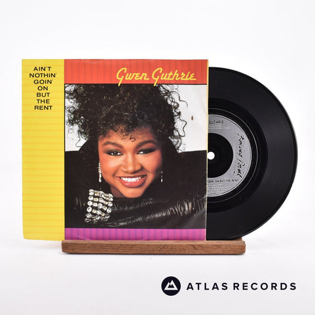 Gwen Guthrie Ain't Nothin' Goin' On But The Rent 7" Vinyl Record - Front Cover & Record