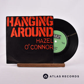 Hazel O'Connor Hanging Around 7" Vinyl Record - Front Cover & Record