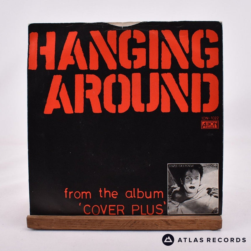 Hazel O'Connor - Hanging Around - 7" Vinyl Record - VG+/EX