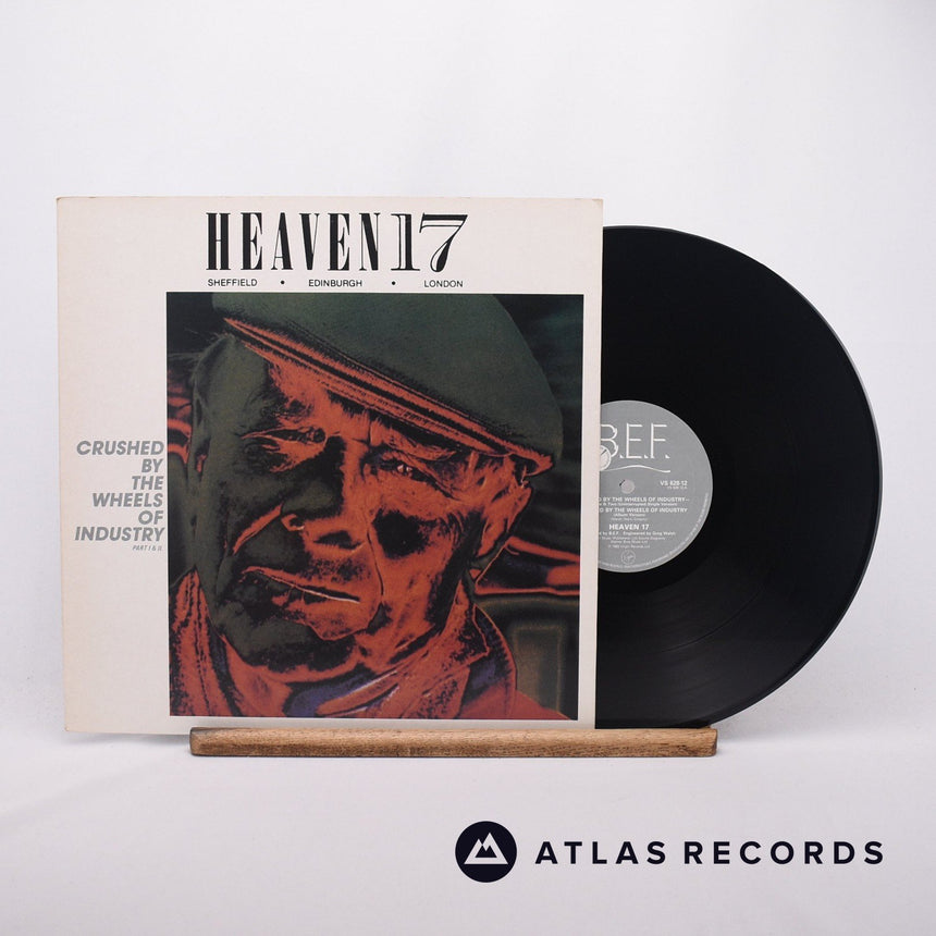 Heaven 17 Crushed By The Wheels Of Industry 12" Vinyl Record - Front Cover & Record