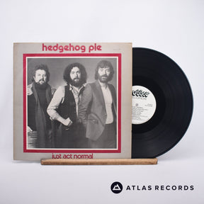 Hedgehog Pie Just Act Normal LP Vinyl Record - Front Cover & Record