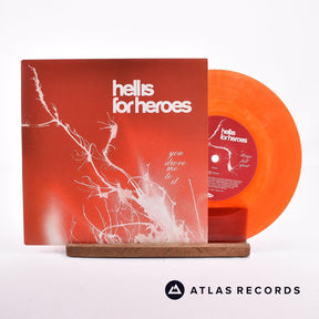 Hell Is For Heroes You Drove Me To It 7" Vinyl Record - Front Cover & Record