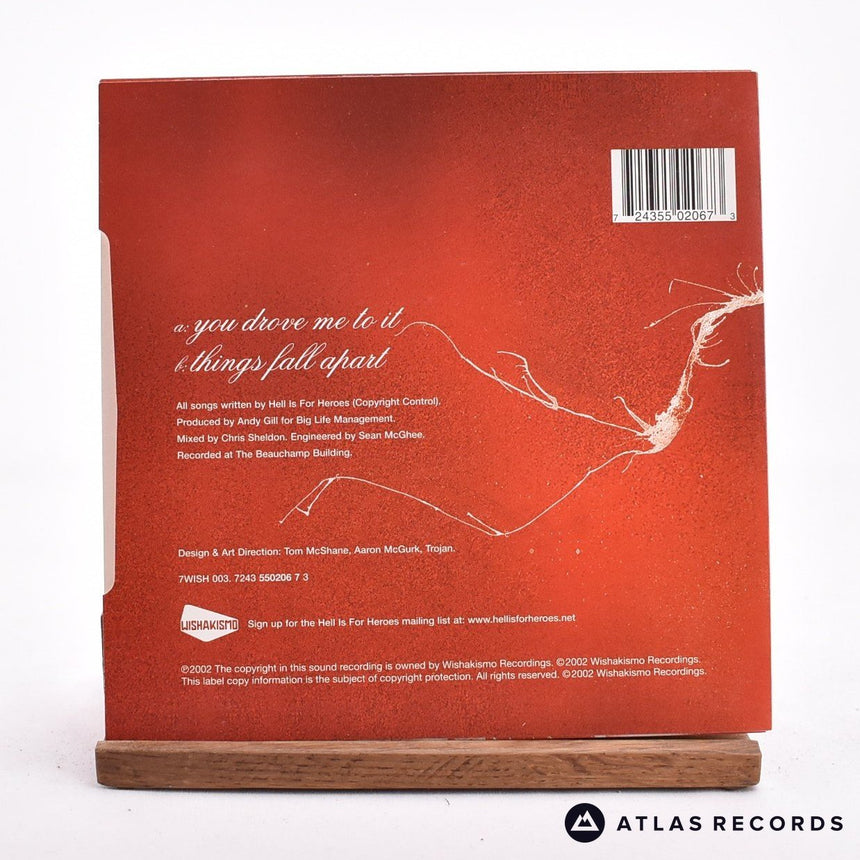 Hell Is For Heroes - You Drove Me To It - Red 7" Vinyl Record - NM/NM