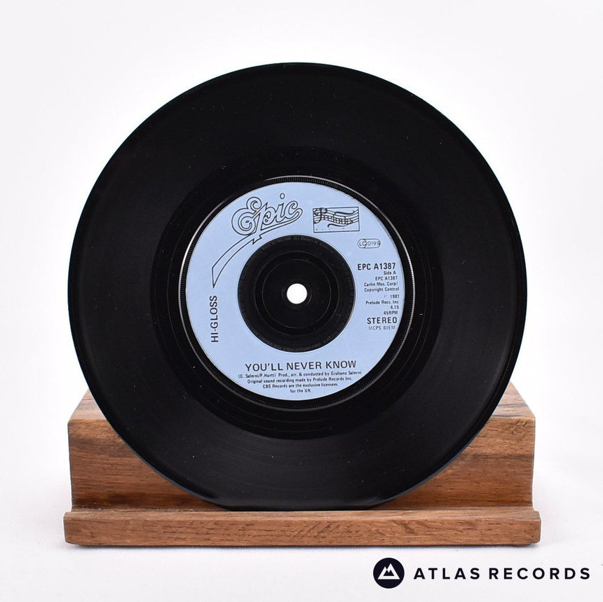 Hi-Gloss - You'll Never Know - 7" Vinyl Record - EX/EX