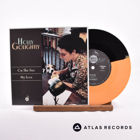 Holly Golightly On The Fire 7" Vinyl Record - Front Cover & Record
