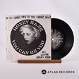 Honey Bane You Can Be You 7" Vinyl Record - Front Cover & Record