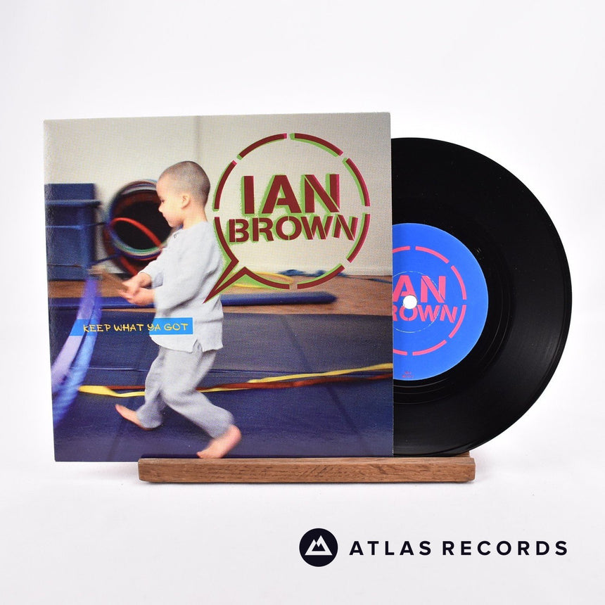 Ian Brown Keep What Ya Got 7" Vinyl Record - Front Cover & Record
