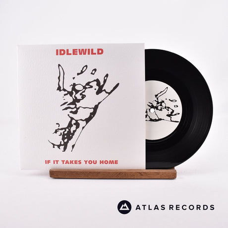 Idlewild If It Takes You Home 7" Vinyl Record - Front Cover & Record