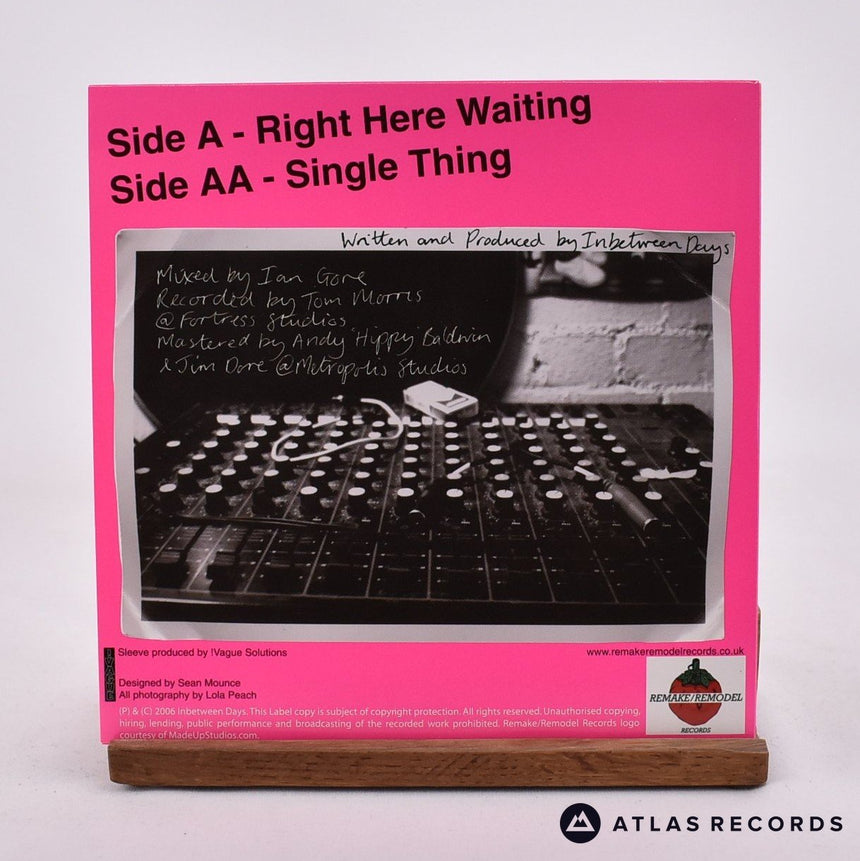 Inbetween Days - Right Here Waiting - 7" Vinyl Record - NM/NM