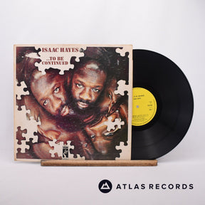 Isaac Hayes ...To Be Continued LP Vinyl Record - Front Cover & Record