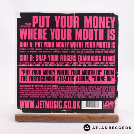 Jet - Put Your Money Where Your Mouth Is - Pink 7" Vinyl Record - NM/NM