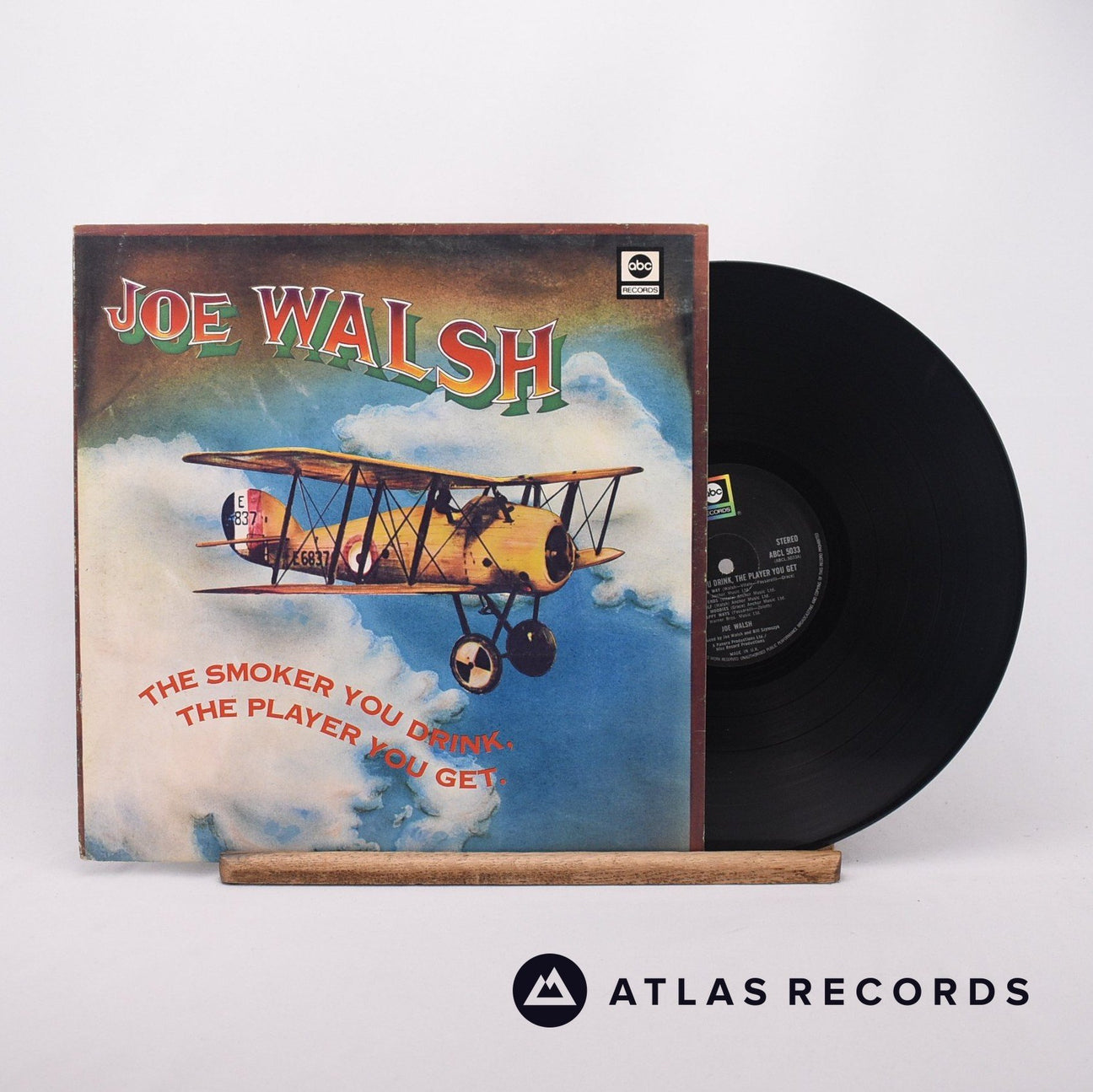 Joe Walsh The Smoker You Drink, The Player You Get LP Vinyl Record - Front Cover & Record