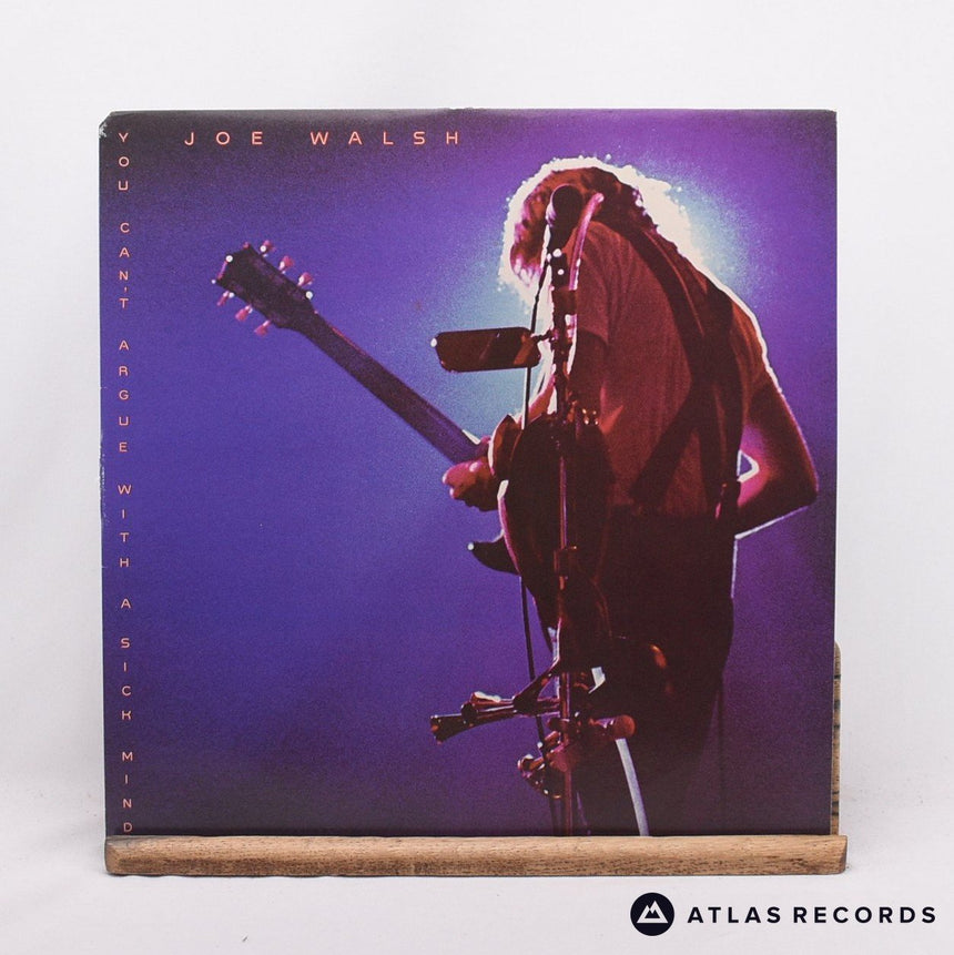 Joe Walsh - You Can't Argue With A Sick Mind - Us LP Vinyl Record - VG+/EX