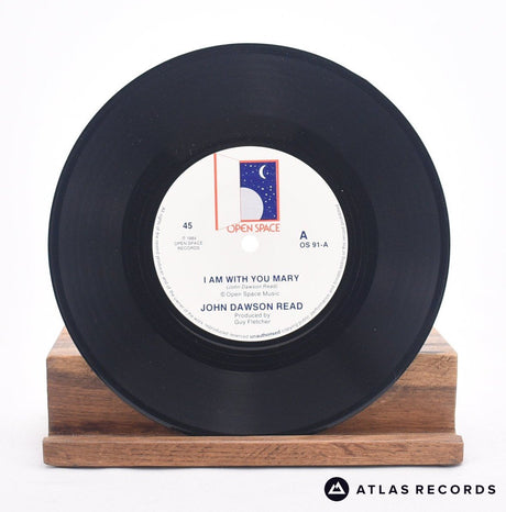 John Dawson Read - I Am With You Mary - 7" Vinyl Record - VG+/VG+