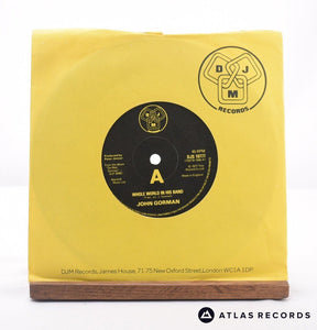 John Gorman Whole World In His Band 7" Vinyl Record - In Sleeve