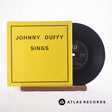 Johnny Duffy Johnny Duffy Sings 7" Vinyl Record - Front Cover & Record