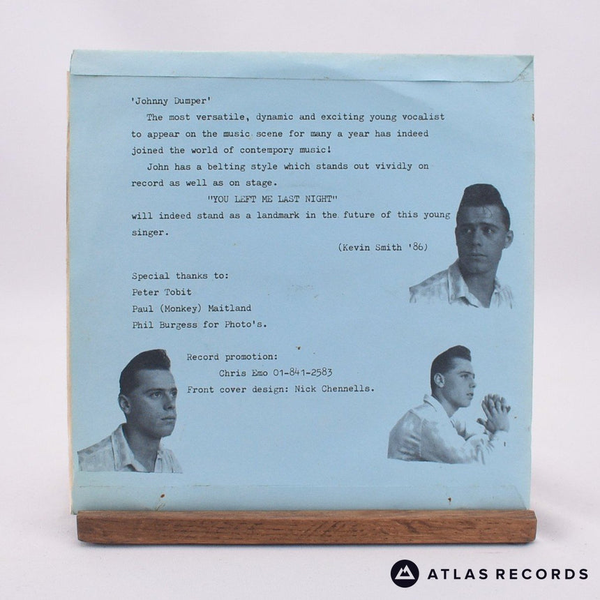 Johnny Dumper - You Left Me Last Night - 7" Vinyl Record - VG+/VG+