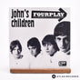 John's Children Fourplay 7" Vinyl Record - Front Cover & Record