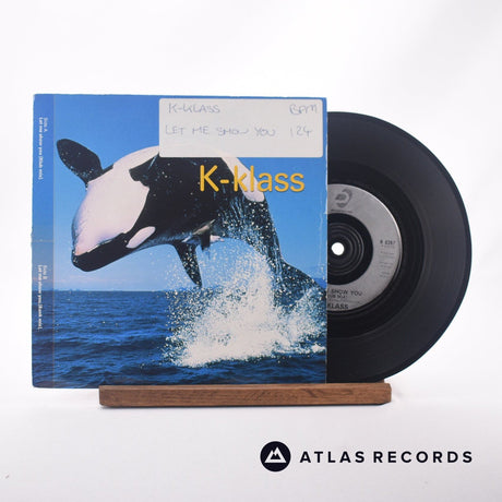 K-klass Let Me Show You 7" Vinyl Record - Front Cover & Record