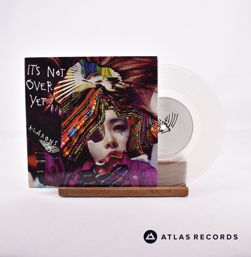 Klaxons It's Not Over Yet 7" Vinyl Record - Front Cover & Record