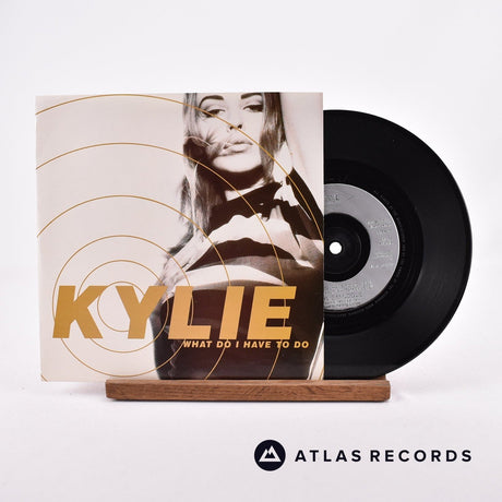 Kylie Minogue What Do I Have To Do 7" Vinyl Record - Front Cover & Record