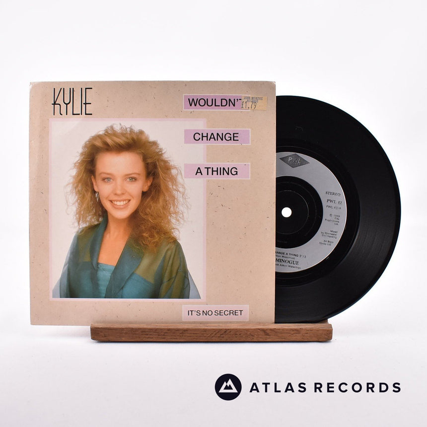 Kylie Minogue Wouldn't Change A Thing 7" Vinyl Record - Front Cover & Record