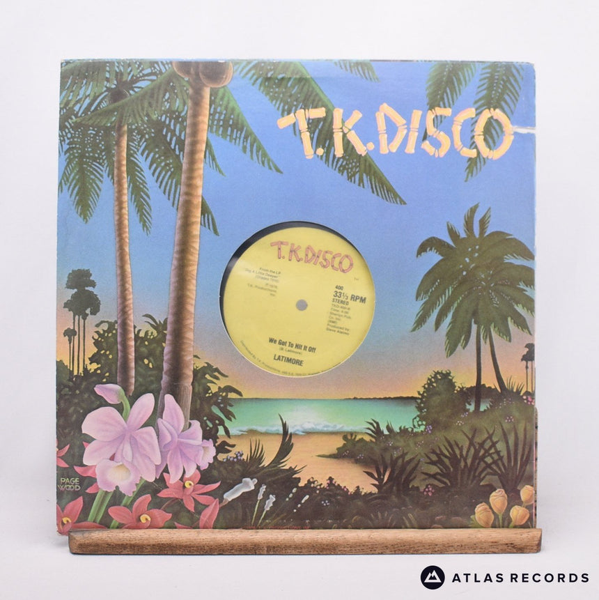 Latimore - Goodbye Heartache / We Got To Hit It Off - 12" Vinyl Record - EX/EX
