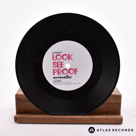 Look See Proof - Casualty - Limited Edition Signed 7" Vinyl Record - NM/NM