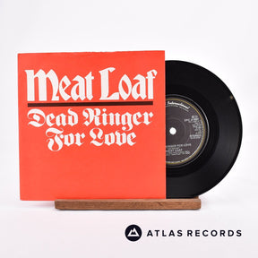 Meat Loaf Dead Ringer For Love 7" Vinyl Record - Front Cover & Record