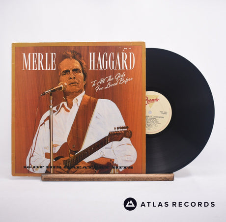 Merle Haggard To All The Girls I've Loved Before LP Vinyl Record - Front Cover & Record
