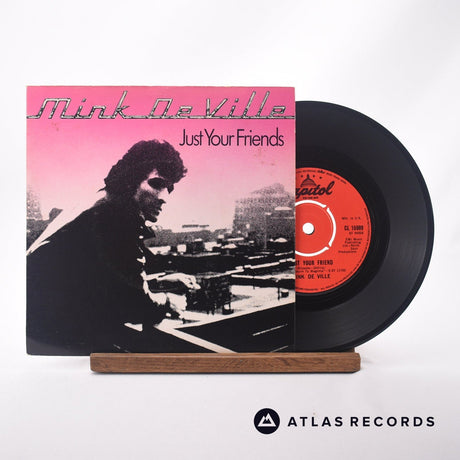 Mink DeVille Just Your Friends 7" Vinyl Record - Front Cover & Record