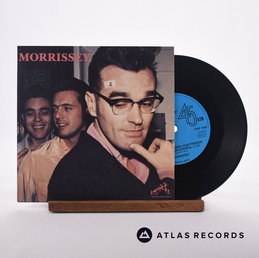 Morrissey We Hate It When Our Friends Become Successful 7" Vinyl Record - Front Cover & Record