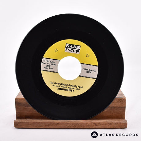 Mudhoney - You Got It - 7" Vinyl Record - NM/NM
