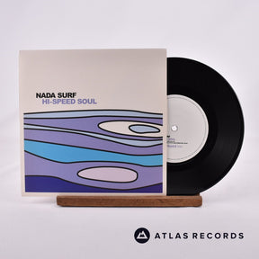 Nada Surf Hi-Speed Soul 7" Vinyl Record - Front Cover & Record