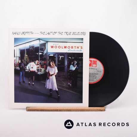 Nanci Griffith The Last Of The True Believers LP Vinyl Record - Front Cover & Record