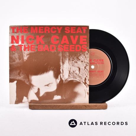 Nick Cave & The Bad Seeds The Mercy Seat 7" Vinyl Record - Front Cover & Record